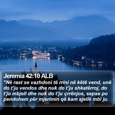 Jeremia 42:10 ALB Bible Verse Image