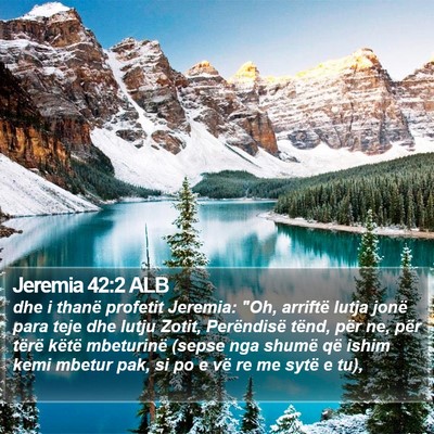 Jeremia 42:2 ALB Bible Verse Image