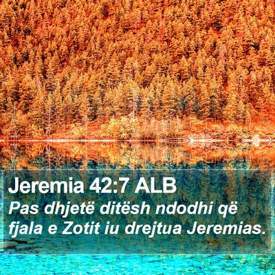 Jeremia 42:7 ALB Bible Verse Image