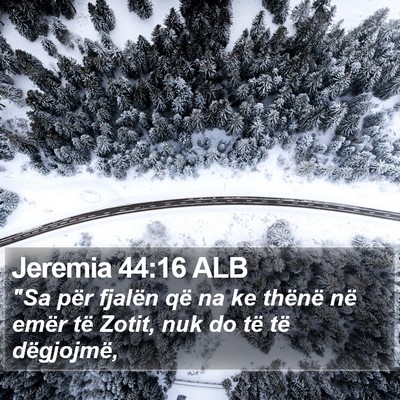 Jeremia 44:16 ALB Bible Verse Image