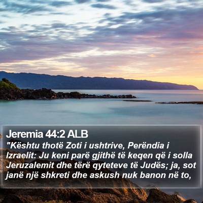 Jeremia 44:2 ALB Bible Verse Image