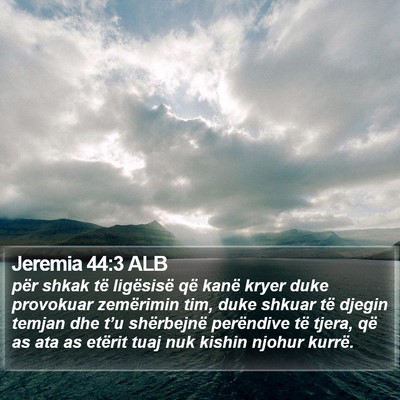 Jeremia 44:3 ALB Bible Verse Image
