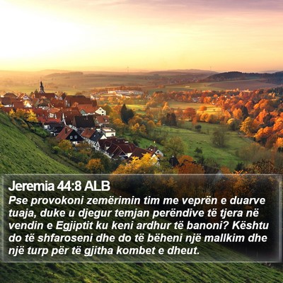 Jeremia 44:8 ALB Bible Verse Image