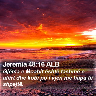 Jeremia 48:16 ALB Bible Verse Image