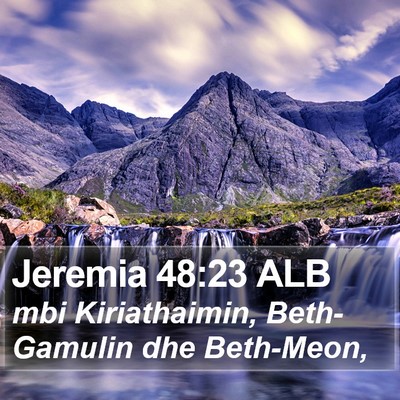 Jeremia 48:23 ALB Bible Verse Image