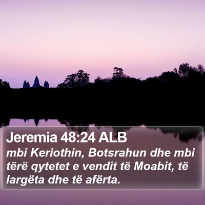 Jeremia 48:24 ALB Bible Verse Image