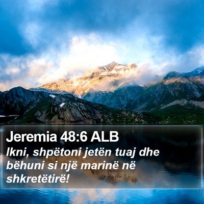 Jeremia 48:6 ALB Bible Verse Image