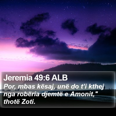 Jeremia 49:6 ALB Bible Verse Image