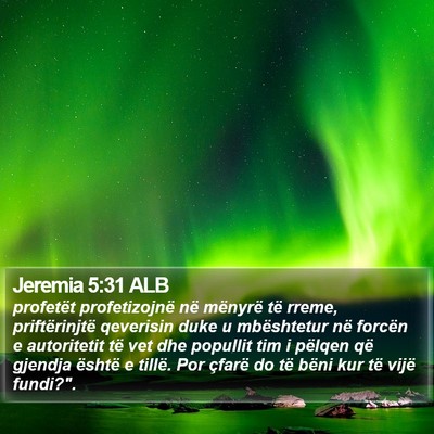 Jeremia 5:31 ALB Bible Verse Image