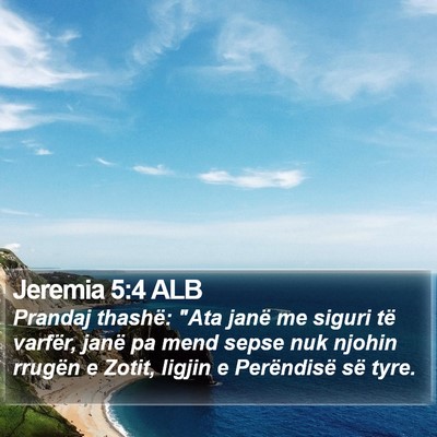 Jeremia 5:4 ALB Bible Verse Image