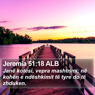 Jeremia 51:18 ALB Bible Verse Image