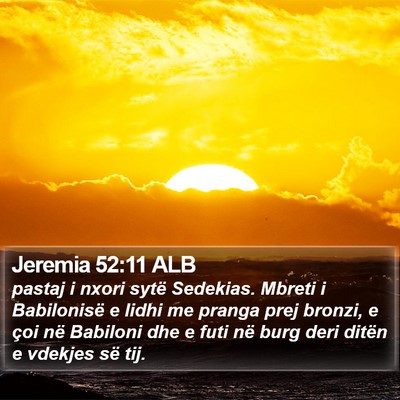 Jeremia 52:11 ALB Bible Verse Image