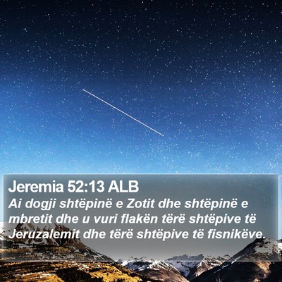 Jeremia 52:13 ALB Bible Verse Image