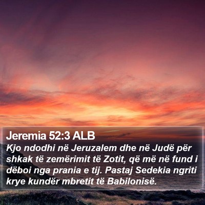 Jeremia 52:3 ALB Bible Verse Image