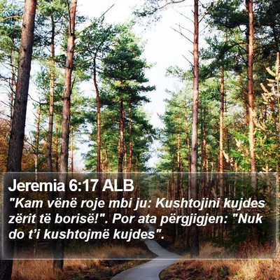 Jeremia 6:17 ALB Bible Verse Image