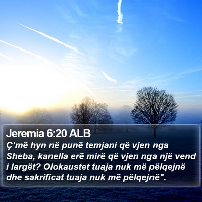 Jeremia 6:20 ALB Bible Verse Image