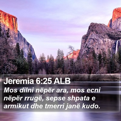 Jeremia 6:25 ALB Bible Verse Image