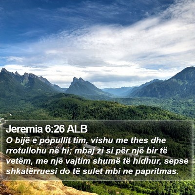 Jeremia 6:26 ALB Bible Verse Image
