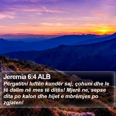 Jeremia 6:4 ALB Bible Verse Image