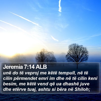 Jeremia 7:14 ALB Bible Verse Image