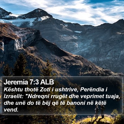Jeremia 7:3 ALB Bible Verse Image