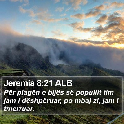 Jeremia 8:21 ALB Bible Verse Image