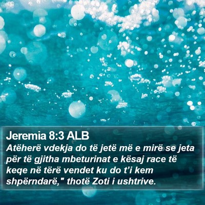 Jeremia 8:3 ALB Bible Verse Image