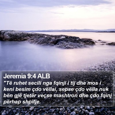 Jeremia 9:4 ALB Bible Verse Image
