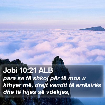 Jobi 10:21 ALB Bible Verse Image