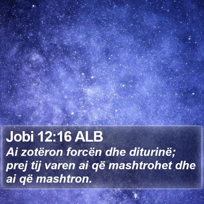 Jobi 12:16 ALB Bible Verse Image
