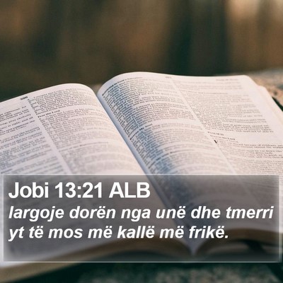Jobi 13:21 ALB Bible Verse Image