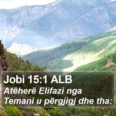 Jobi 15:1 ALB Bible Verse Image