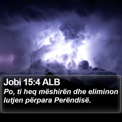 Jobi 15:4 ALB Bible Verse Image