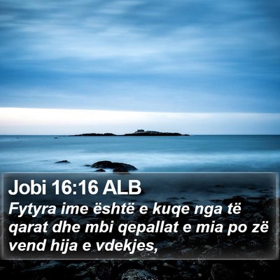 Jobi 16:16 ALB Bible Verse Image
