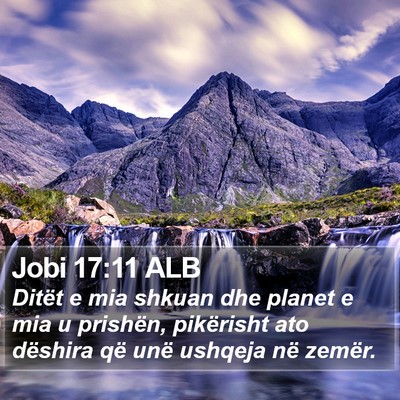 Jobi 17:11 ALB Bible Verse Image