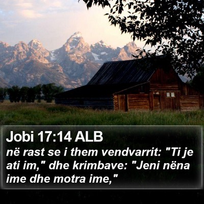 Jobi 17:14 ALB Bible Verse Image