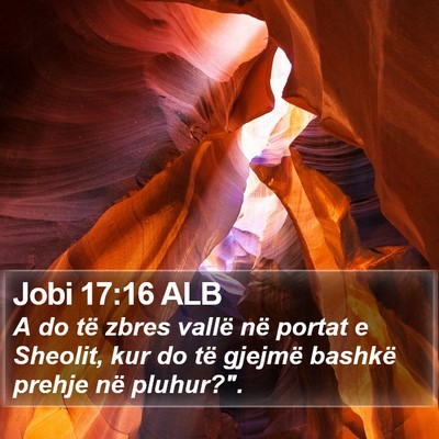 Jobi 17:16 ALB Bible Verse Image