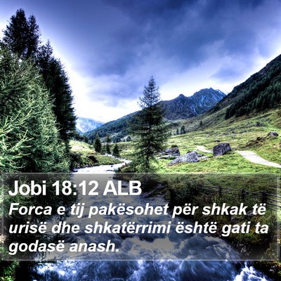 Jobi 18:12 ALB Bible Verse Image