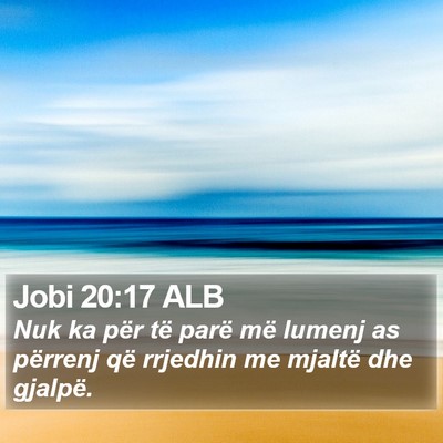Jobi 20:17 ALB Bible Verse Image