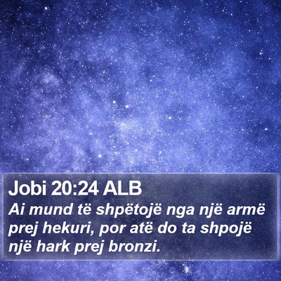 Jobi 20:24 ALB Bible Verse Image