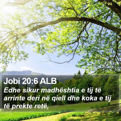 Jobi 20:6 ALB Bible Verse Image