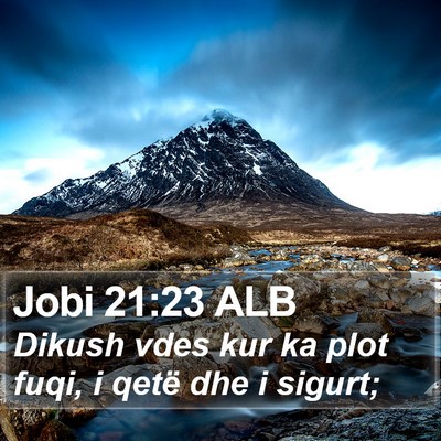 Jobi 21:23 ALB Bible Verse Image