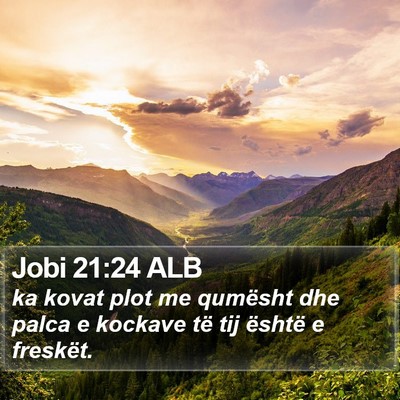 Jobi 21:24 ALB Bible Verse Image