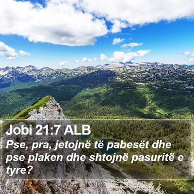 Jobi 21:7 ALB Bible Verse Image