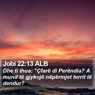 Jobi 22:13 ALB Bible Verse Image