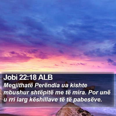 Jobi 22:18 ALB Bible Verse Image