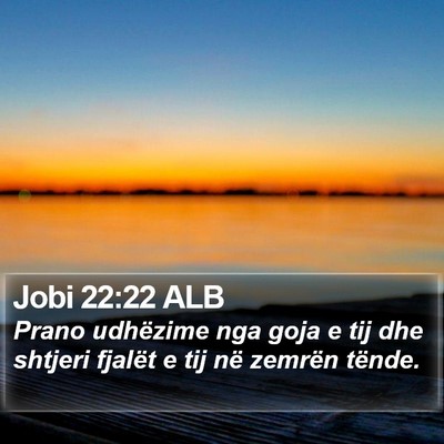 Jobi 22:22 ALB Bible Verse Image