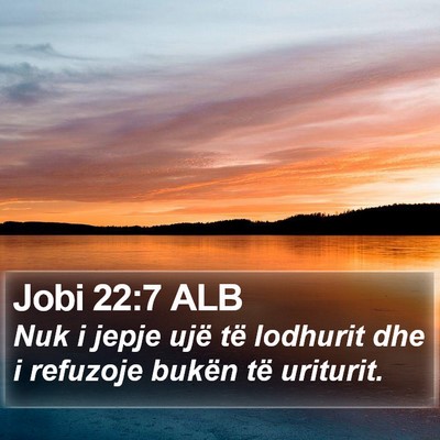 Jobi 22:7 ALB Bible Verse Image