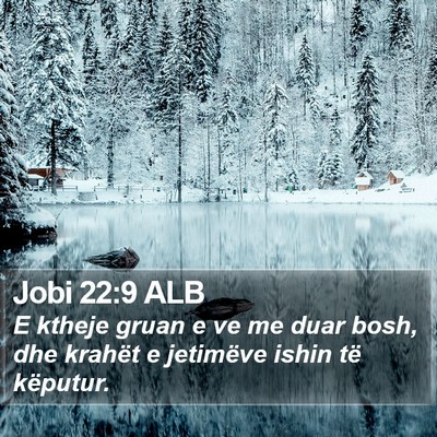 Jobi 22:9 ALB Bible Verse Image