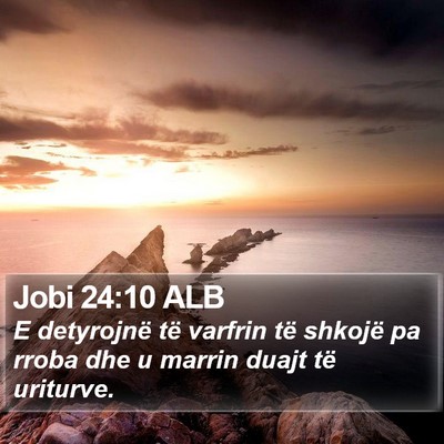 Jobi 24:10 ALB Bible Verse Image